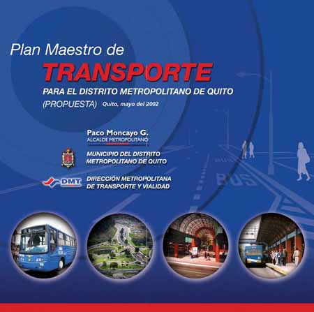 Plan maestro de transporte para el Distrito Metropolitano de Quito
