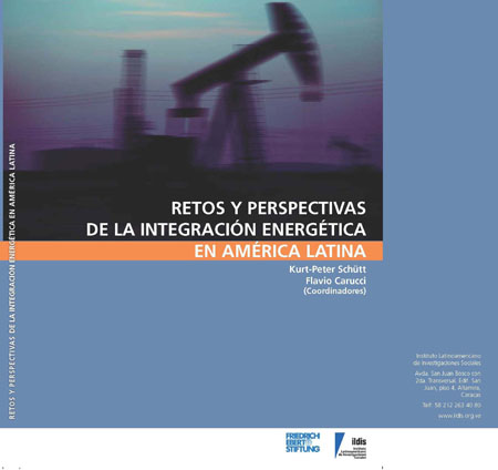 Retos y perspectivas de la integración energética en América Latina