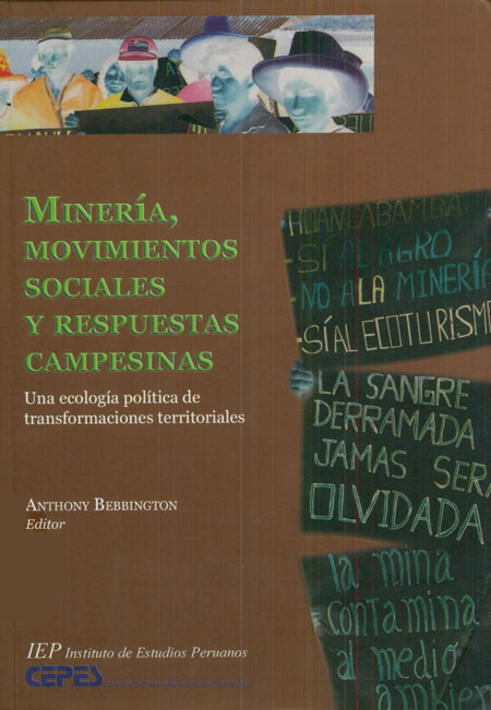 Minería, movimientos sociales y respuestas campesinas