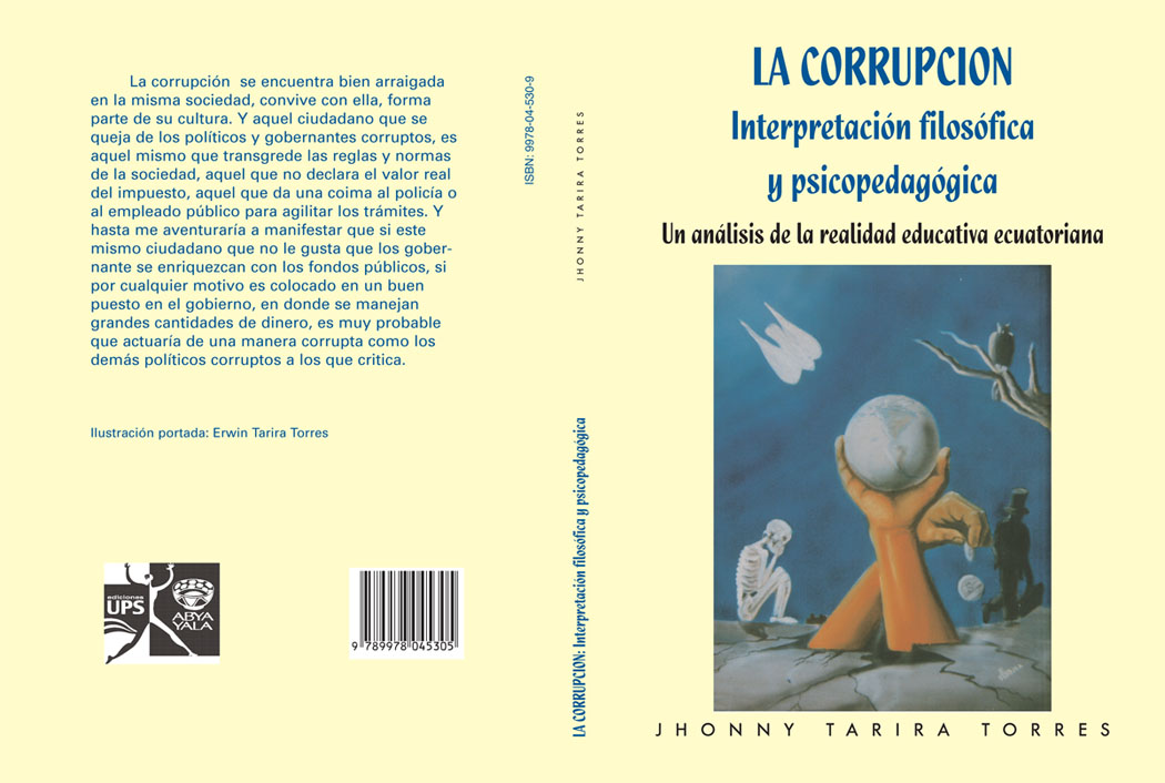 La corrupción. Interpretación filosófica y psicopedagógica: un análisis de la realidad educativa ecuatoriana