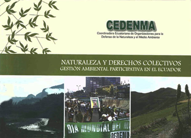 Naturaleza y derechos colectivos: gestión ambiental participativa en el Ecuador
