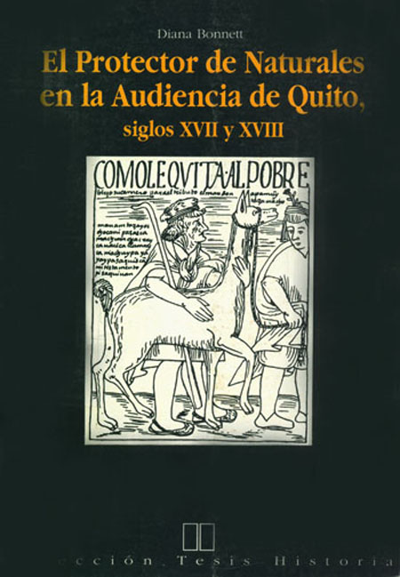 El protector de naturales en la Audiencia de Quito, siglos XVII y XVIII