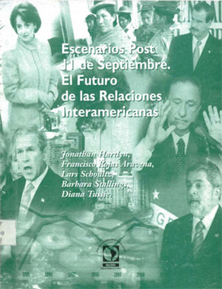 Escenarios Post 11 de septiembre: El futuro de las relaciones interamericanas