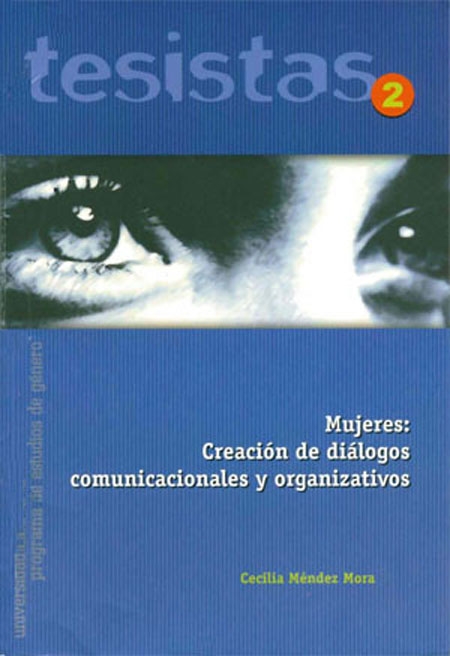 Mujeres: creación de diálogos comunicacionales y organizativos