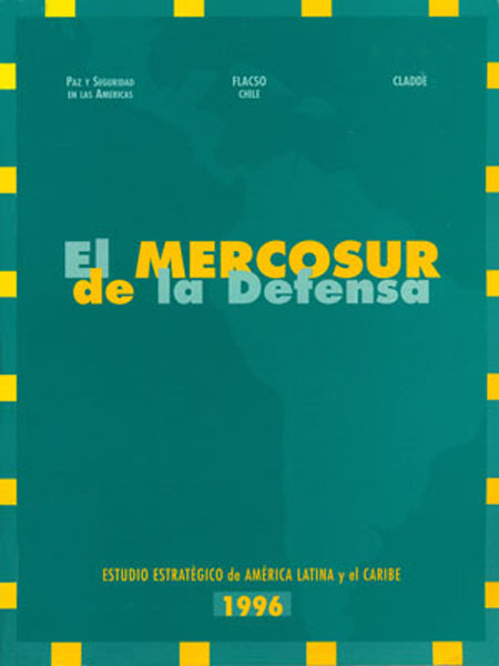El Mercosur de la defensa