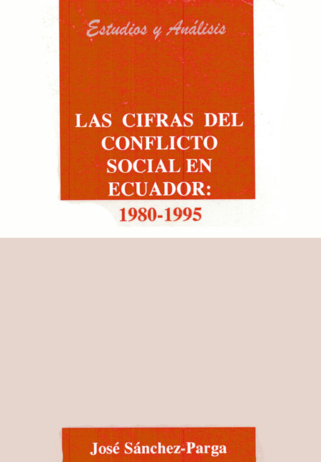 Las cifras del conflicto social en Ecuador: 1980-1995