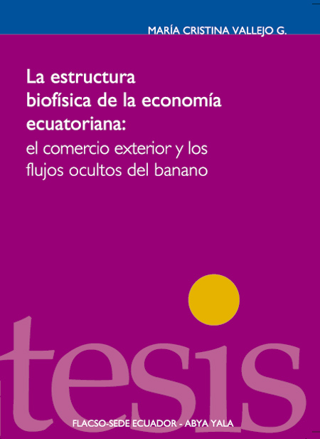 La estructura biofísica de la economía ecuatoriana
