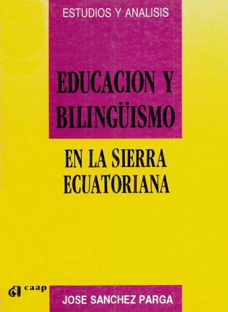 Escolarización y bilingüísmo en la sierra ecuatoriana
