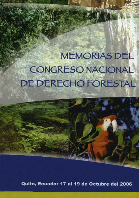 Memorias del Congreso Nacional de Derecho Forestal