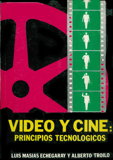Video y cine: principios tecnológicos