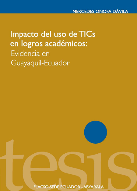 Impacto del uso de TIC's en logros académicos: evidencia en Guayaquil - Ecuador