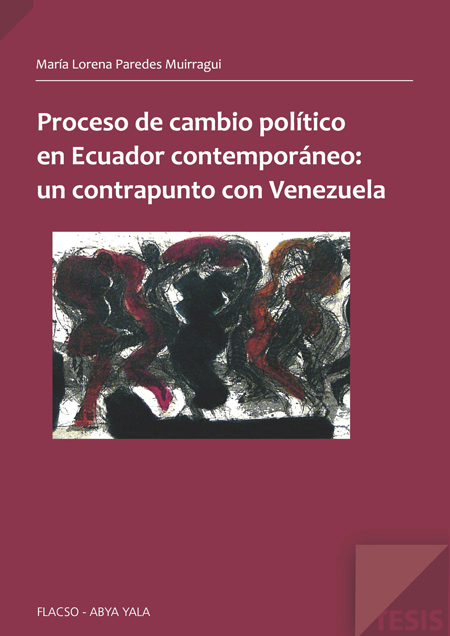 Proceso de cambio político en el Ecuador contemporáneo: un contrapunto con Venezuela