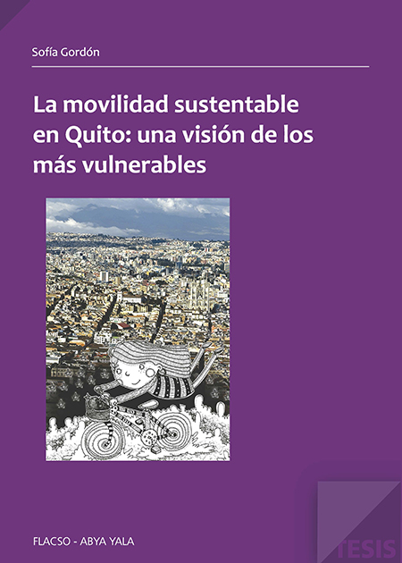 La movilidad sustentable en Quito: una visión de los más vulnerables