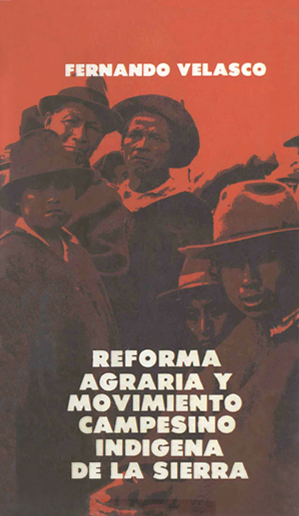 Reforma agraria y movimiento campesino indígena de la sierra