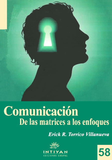 Comunicación: de las matrices a los enfoques