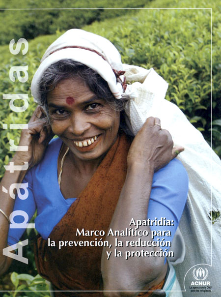 Apatridia: marco analítico para la prevención, la reducción y la protección
