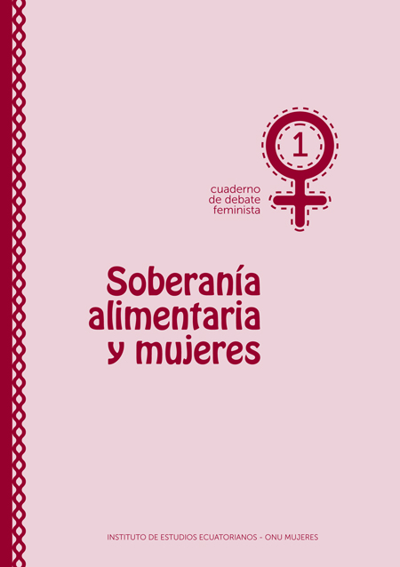 Soberanía alimentaria y mujeres: cuaderno de debate feminista n°1