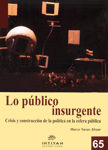Lo público insurgente: crisis y construcción de la política en la esfera pública