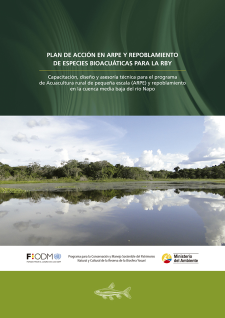 Plan de acción en ARPE y repoblamiento de especies bioacuáticas para la RBY