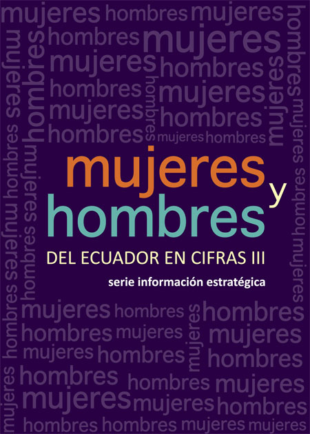Mujeres y hombres del Ecuador en cifras III