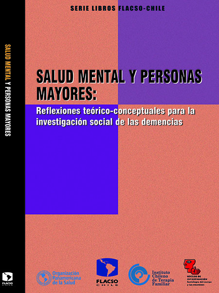 Salud mental y personas mayores: reflexiones teórico-conceptuales para la investigación social de las demencias