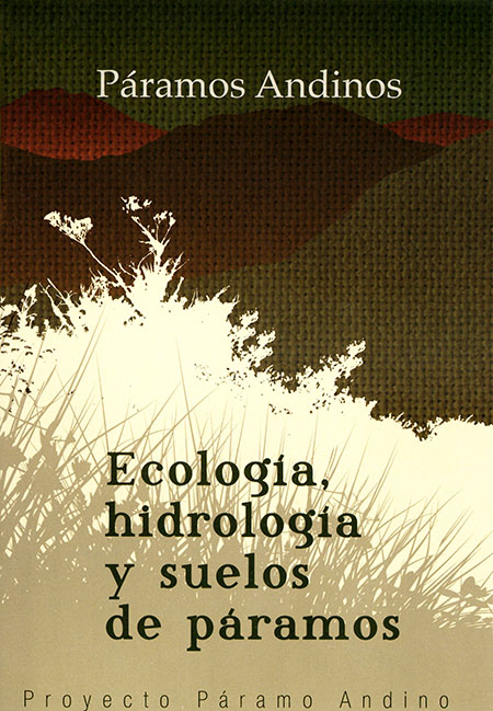 Ecología, hidrología y suelos de páramos: páramos andinos