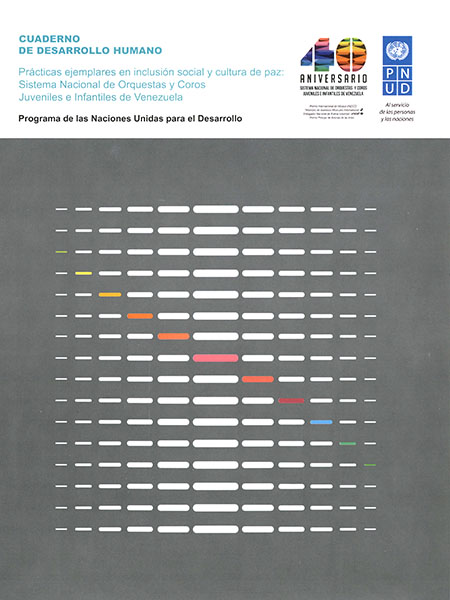 Cuaderno de desarrollo humano: prácticas ejemplares en inclusión social y cultura de paz: Sistema Nacional de Orquestas y Coros Juveniles e Infantiles de Venezuela