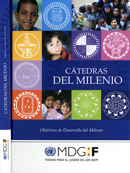 Cátedras del Milenio: Objetivos de Desarrollo del Milenio