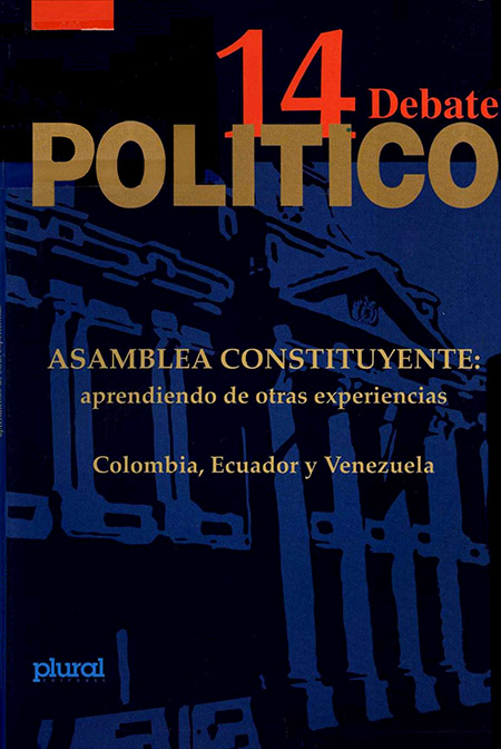 Asamblea Constituyente: aprendiendo de otras experiencias Colombia, Ecuador y Venezuela