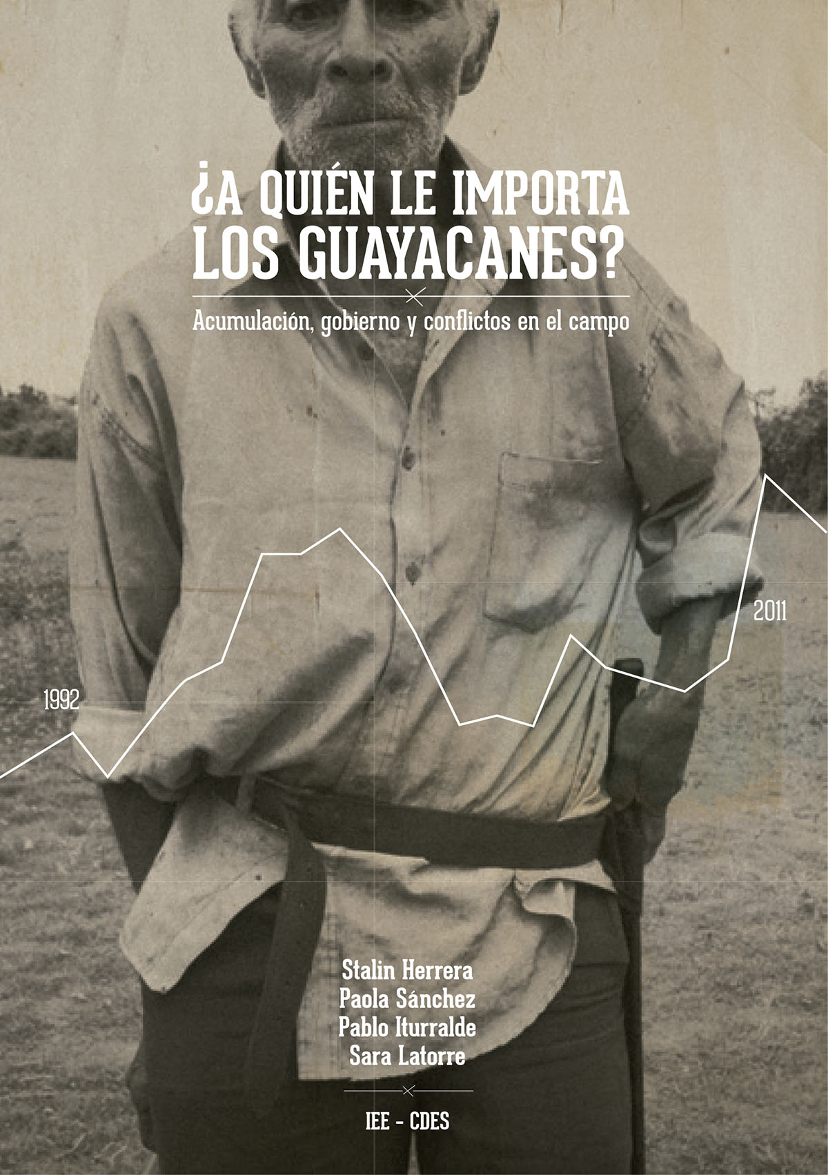 ¿A quién le importa los guayacanes?: acumulación, gobierno y conflictos en el campo