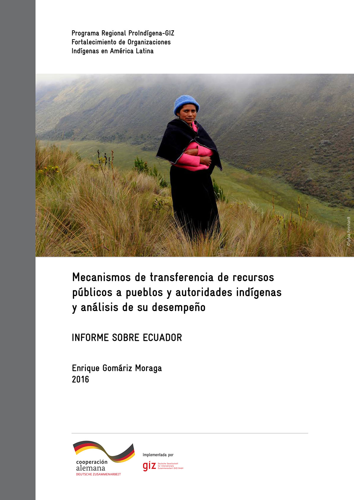 Mecanismos de transferencia de recursos públicos a pueblos y autoridades indígenas y análisis de su desempeño