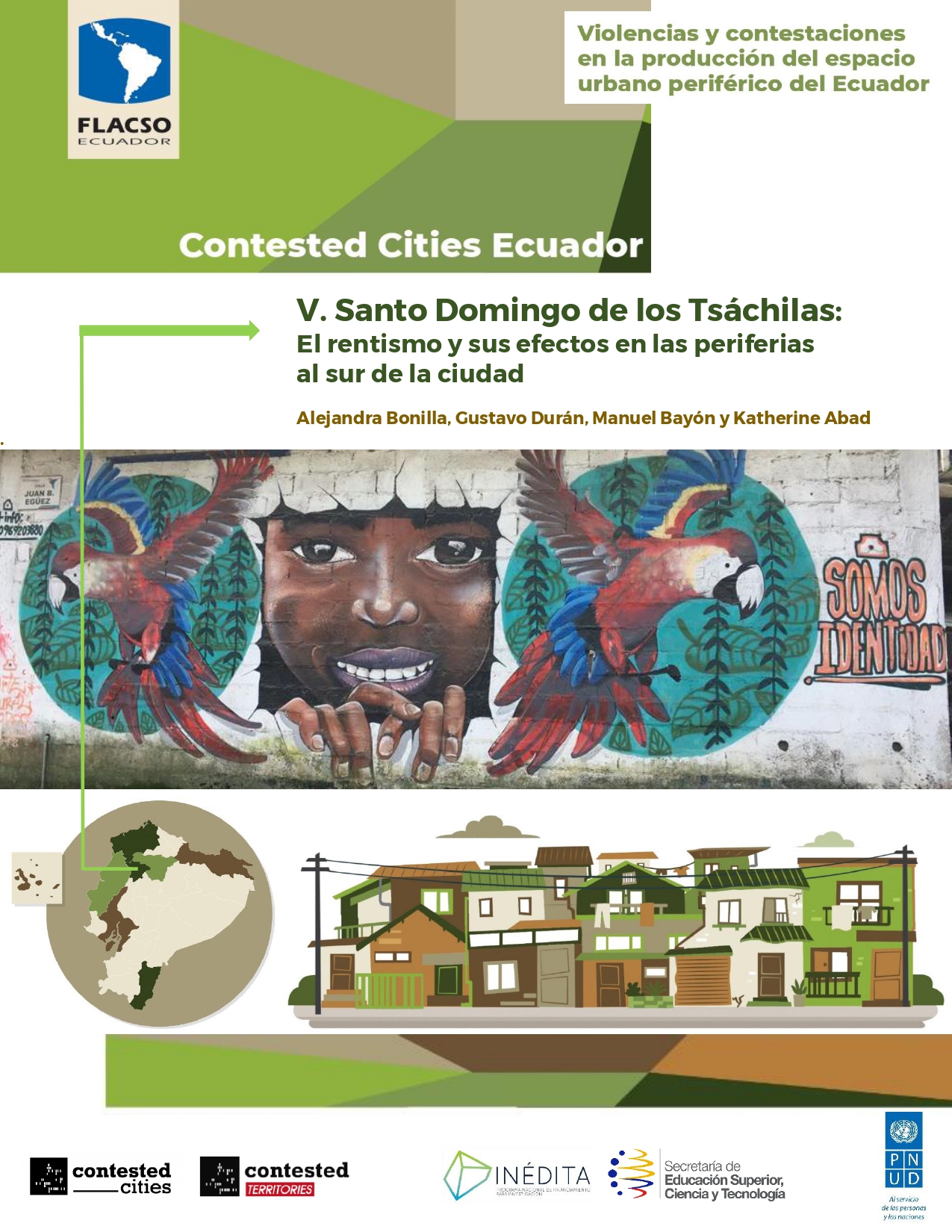 V. Santo Domingo de los Tsáchilas: El rentismo y sus efectos en las periferias al sur de la ciudad