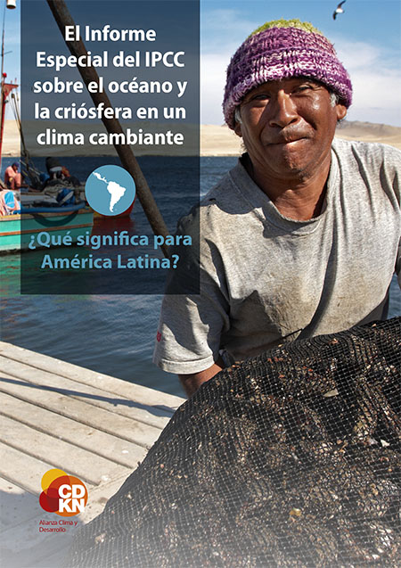 El Informe Especial del IPCC sobre el océano y la criósfera en un clima cambiante: ¿Qué significa para América Latina?