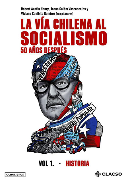 La vía chilena al socialismo: 50 años después
