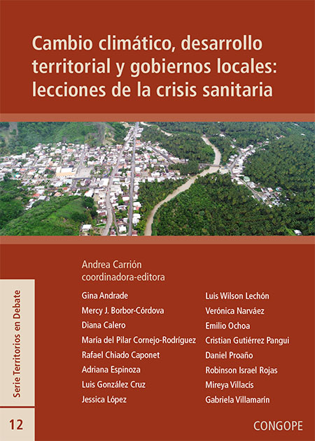 Cambio climático, desarrollo territorial y gobiernos locales: lecciones de la crisis sanitaria
