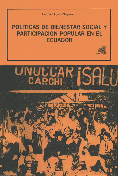Políticas de bienestar social y participación popular en el Ecuador.