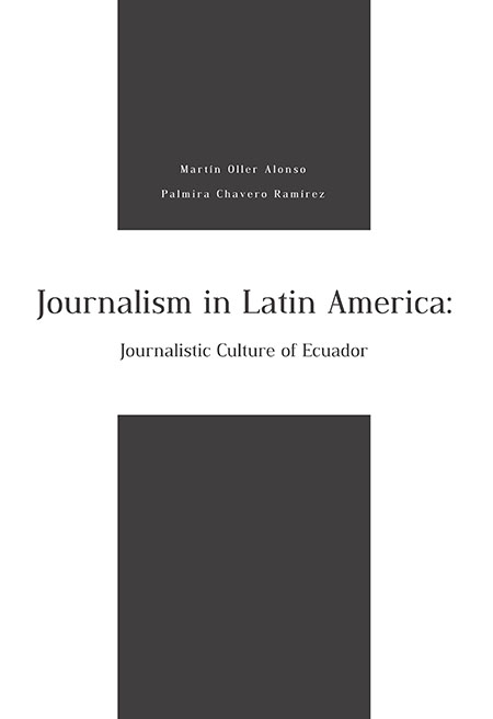 Journalism in Latin America: journalistic culture of Ecuador