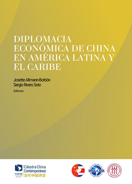 Diplomacia económica de China en América Latina y el Caribe