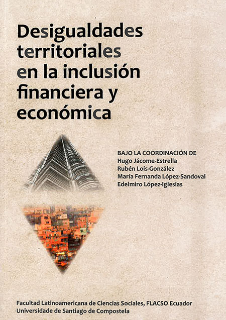 Desigualdades territoriales en la inclusión financiera y económica