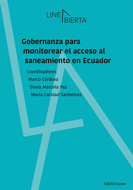 Gobernanza para monitorear el acceso al saneamiento en Ecuador
