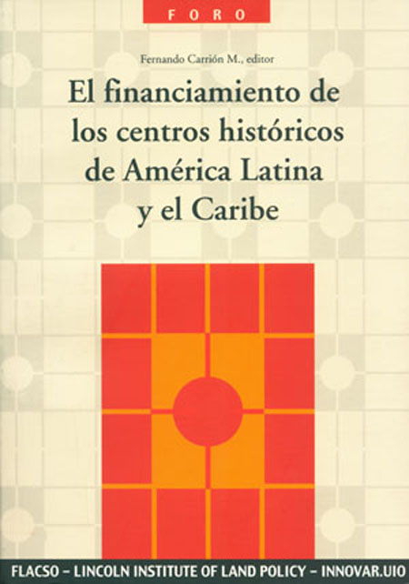 Financiamiento de los centros históricos de América Latina y El Caribe