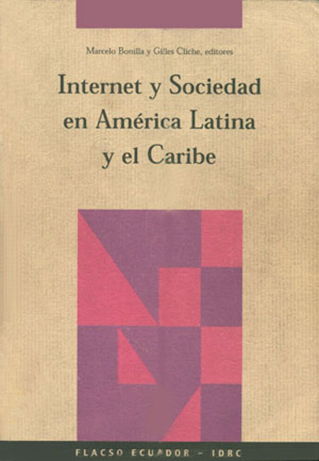 Internet y sociedad en América Latina y el Caribe
