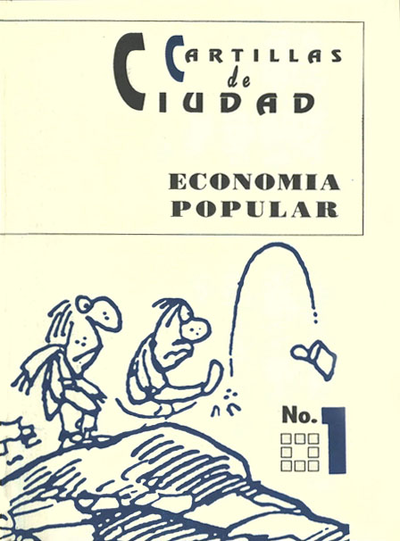 Palán, Zonia <br>Economía popular<br/>Quito: Centro de Investigaciones CIUDAD. 1993. 46 p. 