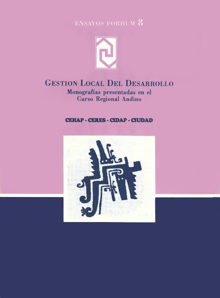 Gestión local del desarrollo: monografías presentadas en el curso regional andino<br/>Quito: Centro de Investigación CIUDAD. 1994. 138 páginas 