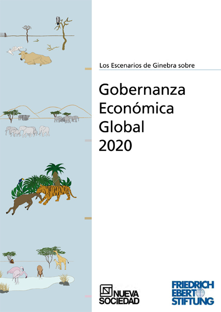 Los escenarios de Ginebra sobre gobernanza económica global 2020<br/>Buenos Aires: Nueva Sociedad. 2009. 80 p. 