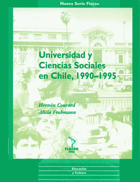 Universidad y ciencias sociales en Chile, 1990-1995