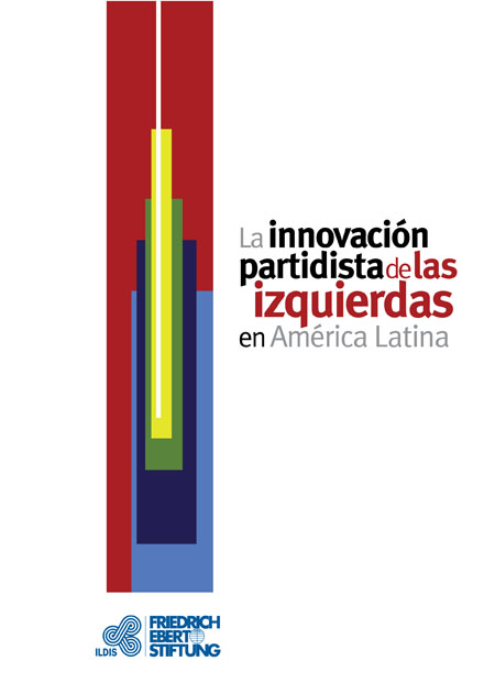 La innovación partidista de las izquierdas en América Latina<br/>[Ecuador]: ILDIS : FES. 2008. 137 p. 