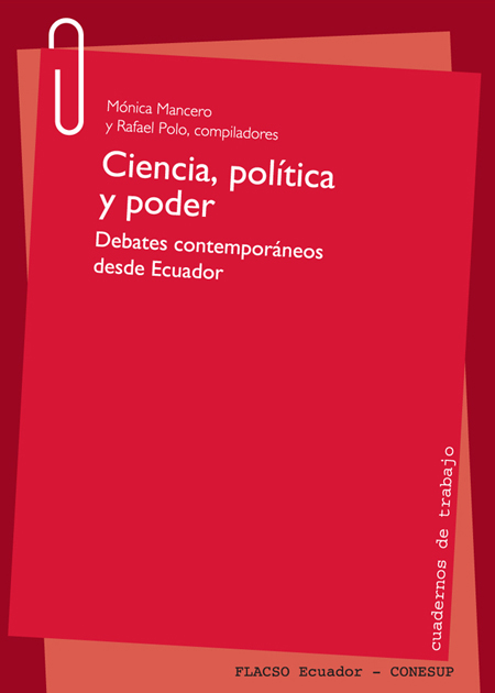 Ciencia, política y poder: debates contemporáneos desde Ecuador