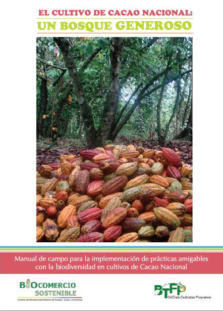 Larrea L., Mario <br>El cultivo de cacao nacional: un bosque generoso<br/>Quito: Ecociencia. 2008. 41 p. 