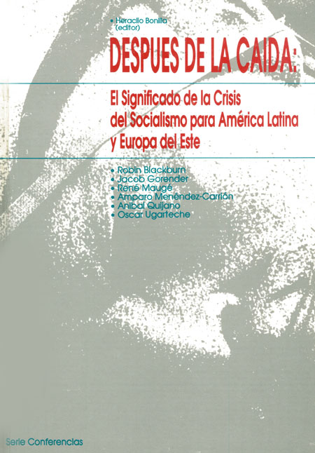 Después de la caída: el significado de la crisis del socialismo para América Latina y Europa del Este<br/>Quito: FLACSO Ecuador. 1992. 92 páginas 